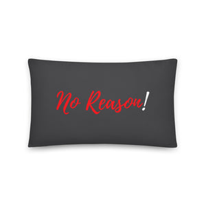 I Love You for No Reason - Throw Pillow