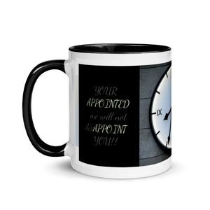 Appointed Time - Mug